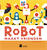 Klap Klap - Prentenboek Robot maakt vrienden